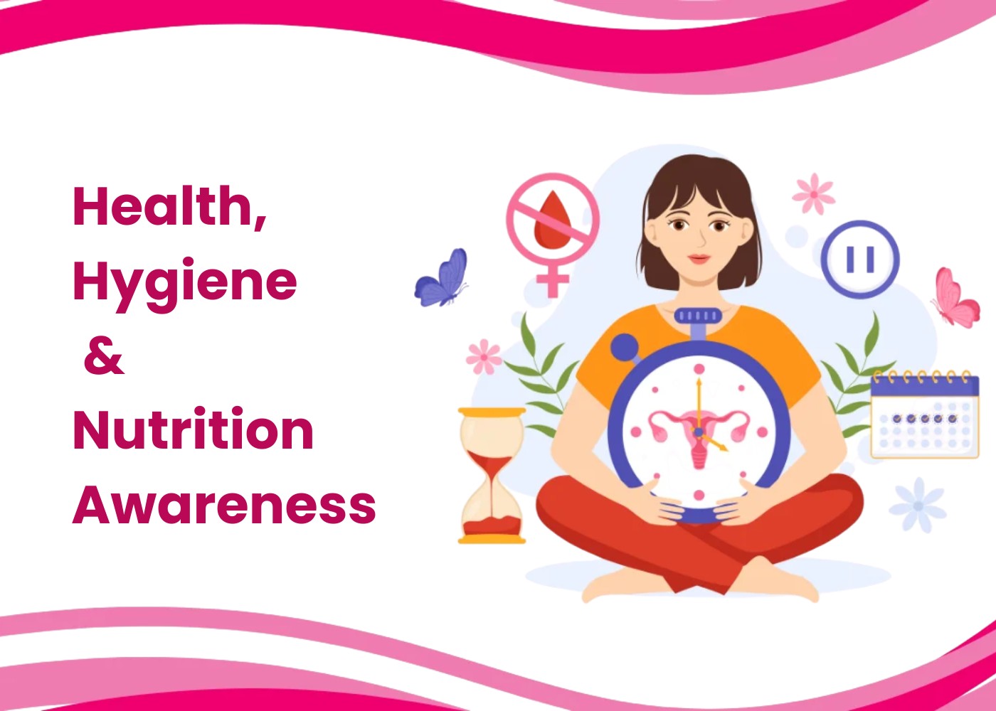 Health, Hygiene & Nutrition Awareness